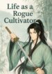 life-as-a-rogue-cultivator