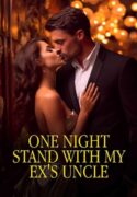 one-night-stand-with-my-exs-uncle